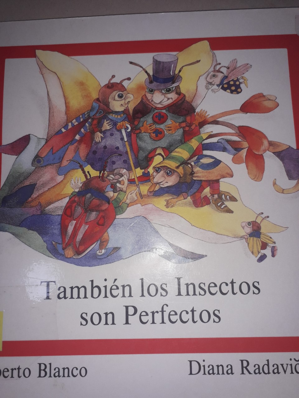 Tambien los Insectos son Perfectos