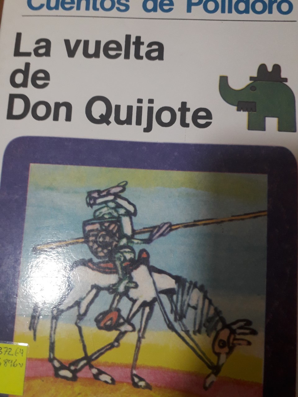 La vuelta de Don Quijote