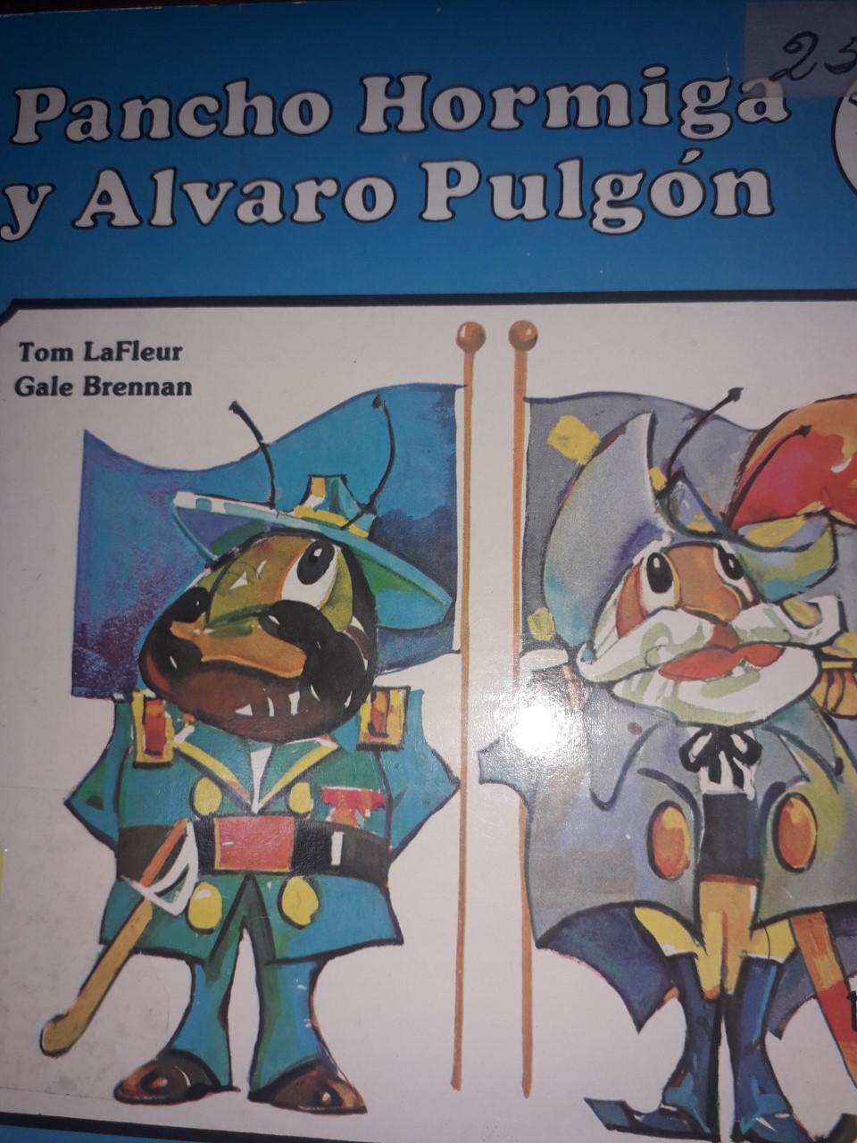 Pancho Hormiga y Alvaro Pulgon