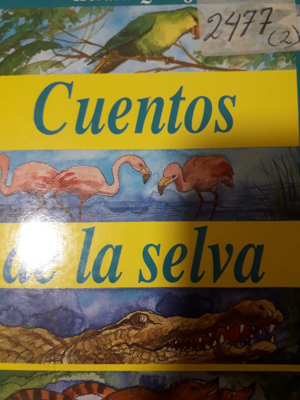 Cuentos de la Selva