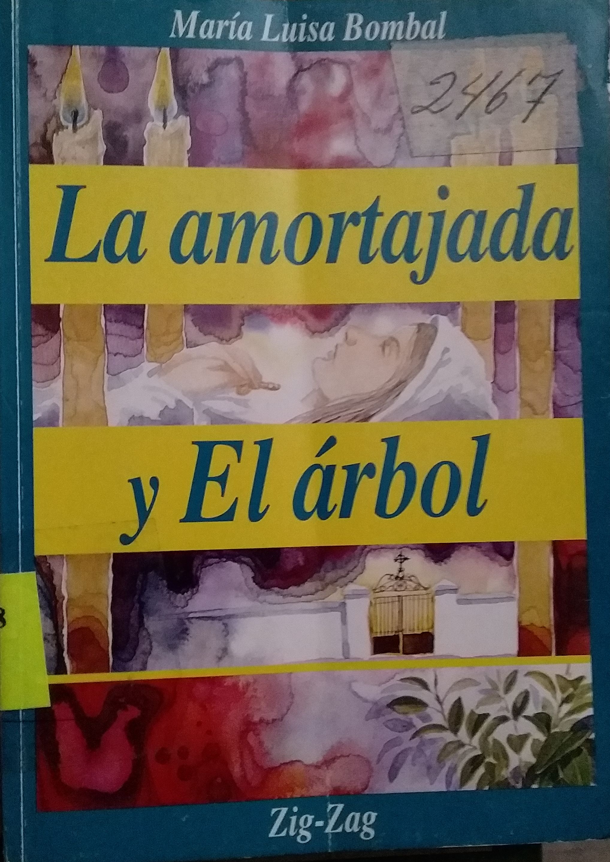 La amortaja y El árbol